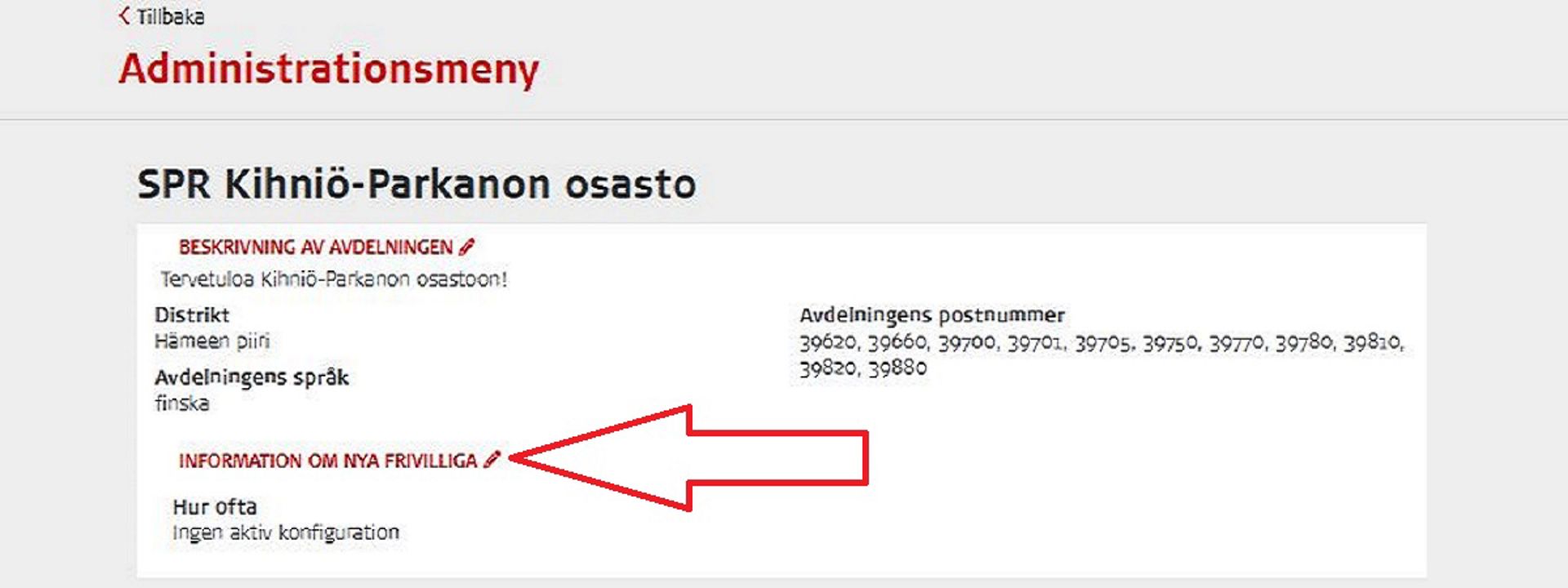 Skärmdump från Oma-systemet. En röd pil visar var du kan ange vem som får information om nya frivilliga i avdelningen.
