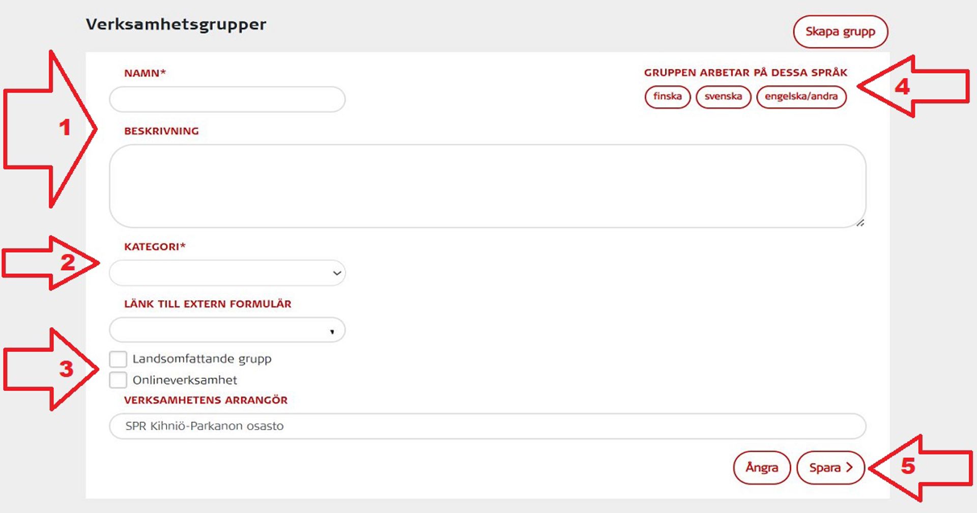 Skärmdump från Oma-systemet. Pilarna och siffrorna visar hur man skapar en verksamhetsgrupp.