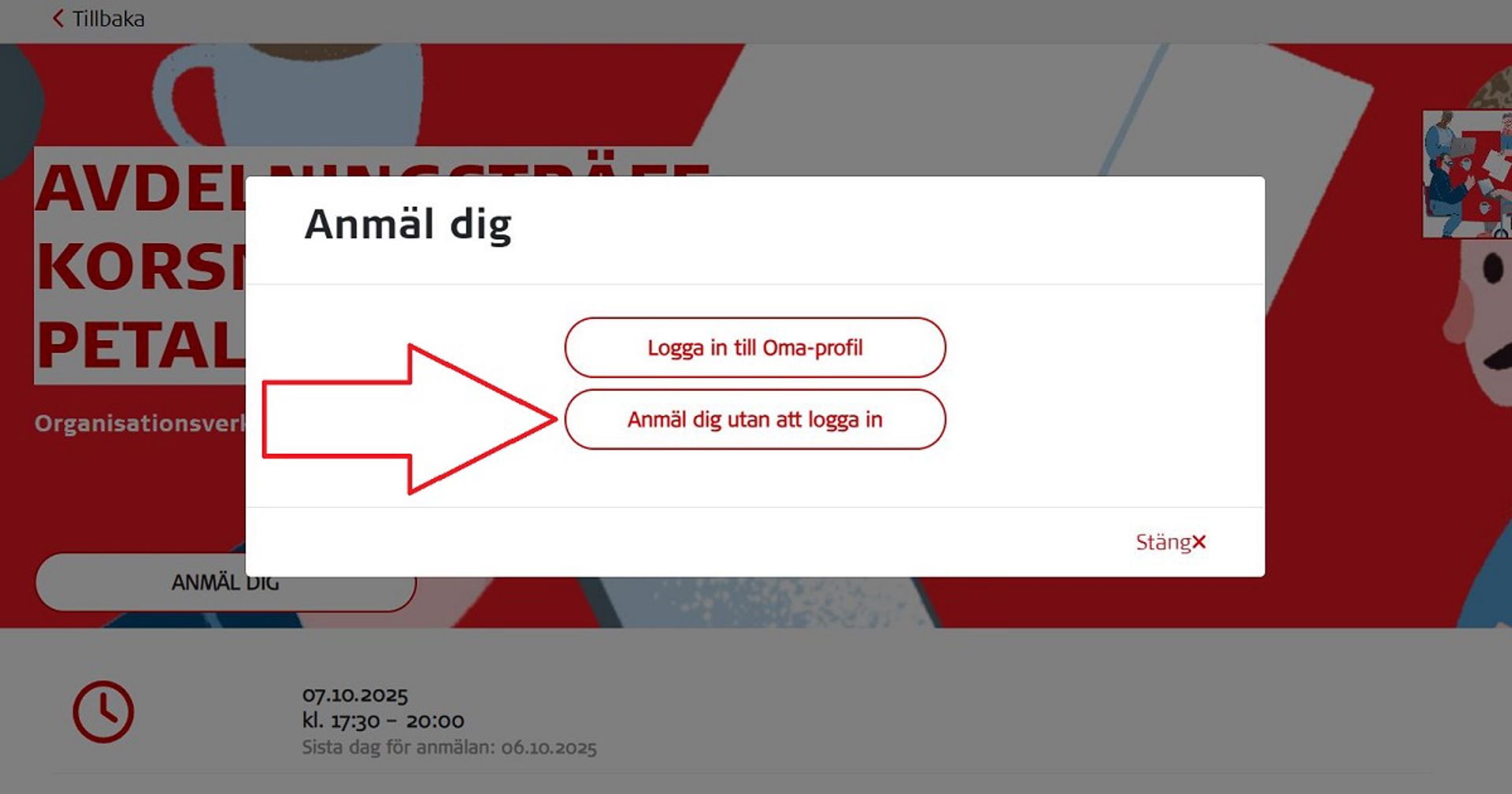 Skärmdump från Oma-systemet. En röd pil visar knappen som ska klickas för att anmäla sig till ett evenemang utan att logga in i systemet.